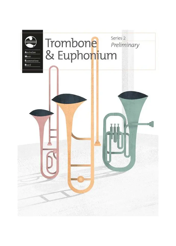 AMEB Trombone and Euphonium Series 2 Book Preliminary