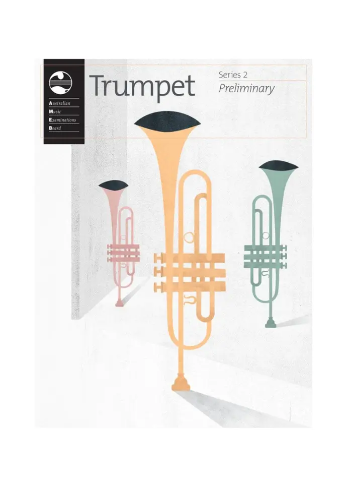 AMEB Trumpet Series 2 Book Preliminary