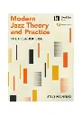 Modern Jazz Theory and Practice The Post Bop Era