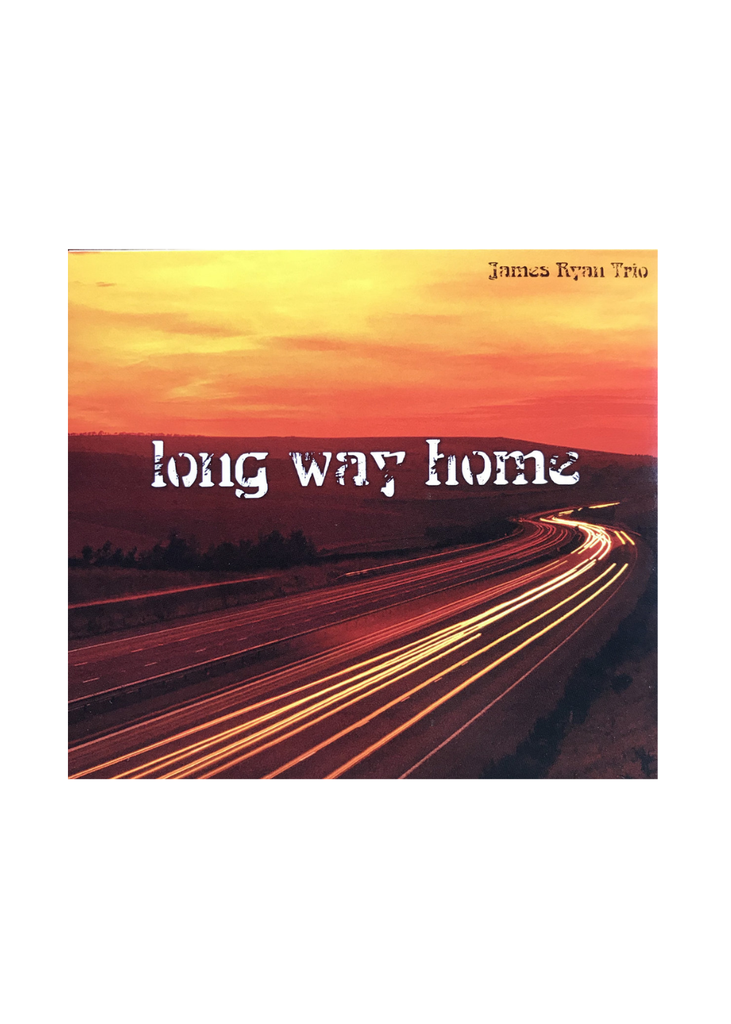 James Ryan Trio - Long Way Home [CD]