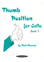 Thumb Position for Cello Book 1
